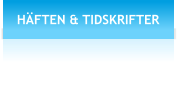 HFTEN & TIDSKRIFTER